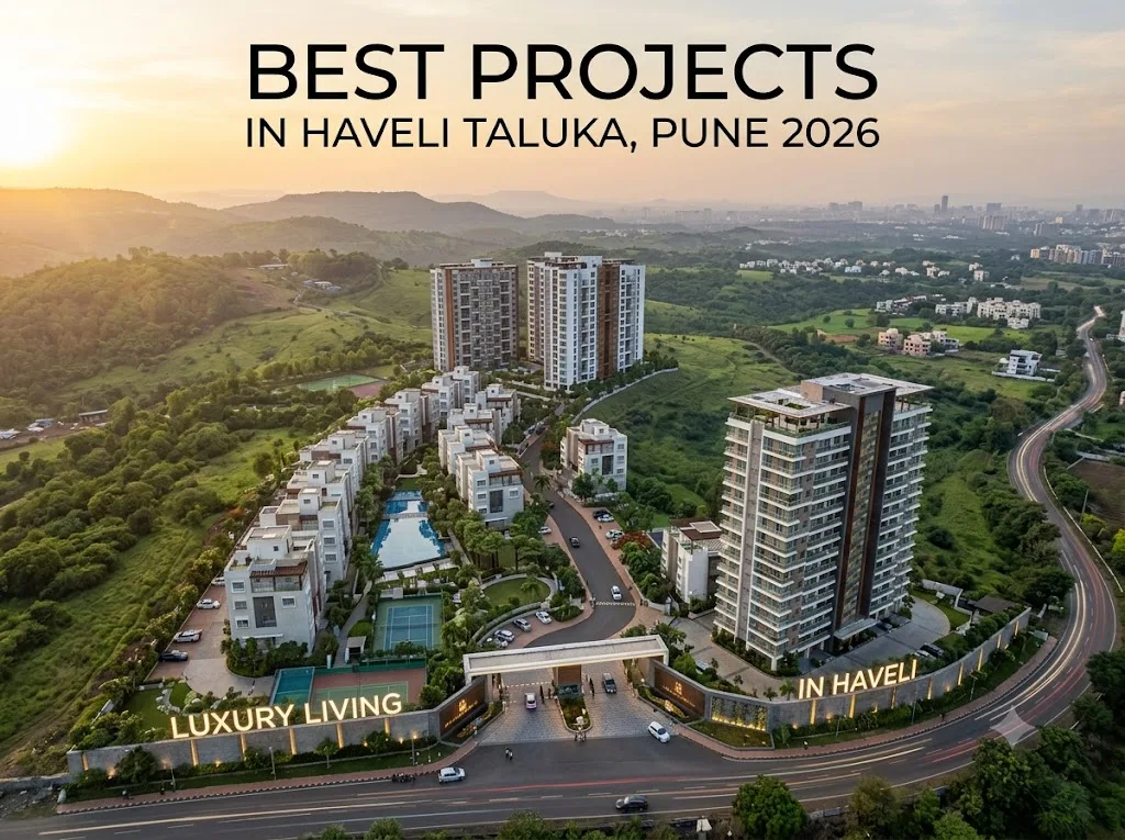 Best Projects in Haveli Taluka Pune