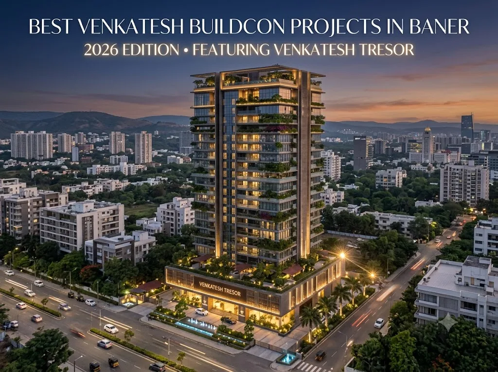 Best Venkatesh Buildcon Projects in Baner 2026